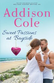Sweet Passions at Bayside, Cole Addison