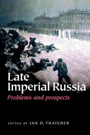 ksiazka tytu: Late Imperial Russia autor: 