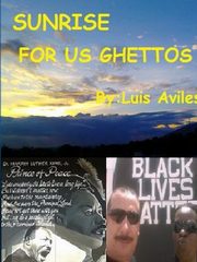 ksiazka tytu: Sunrise for U.S. ghettos throughout Immigration Reform autor: AVILES LUIS