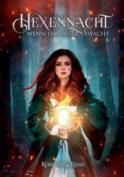 Hexennacht, Rush Kerstin G.
