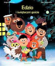 Edzio i witeczni gocie, Desbordes Astrid, Boutavant Marc