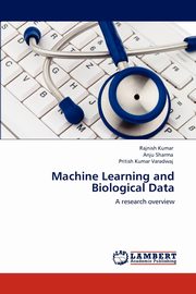 Machine Learning and Biological Data, Kumar Rajnish
