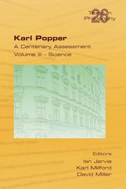 Karl Popper. A Centenary Assessment. Volume III - Science, 