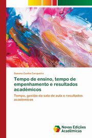 Tempo de ensino, tempo de empenhamento e resultados acadmicos, Cunha Cerqueira Susana