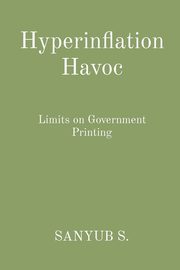 Hyperinflation Havoc, S. SANYUB