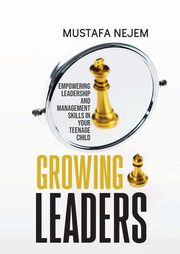 Growing Leaders, Nejem Mustafa