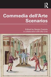 Commedia dell'Arte Scenarios, 