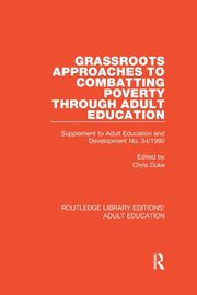 Grassroots Approaches to Combatting Poverty Through Adult Education, 