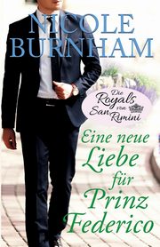 Eine neue Liebe fr Prinz Federico, Burnham Nicole