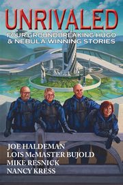 Unrivaled, Bujold Lois McMaster