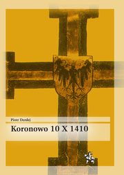 Koronowo 10 X 1410, Derdej Piotr