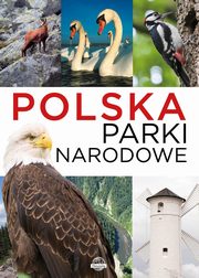 ksiazka tytu: Polska Parki narodowe autor: Ulanowski Krzysztof