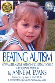 ksiazka tytu: Beating Autism autor: Evans Anne M