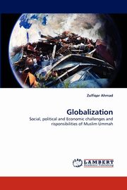 Globalization, Ahmad Zulfiqar