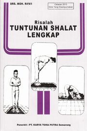 Risalah Tuntunan Shalat Lengkap Softcover Edition, Rifai Drs Moh