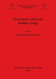 Miscellanies about the Buddha Image, 