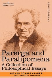 Parerga and Paralipomena, Schopenhauer Arthur