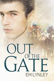 Out of the Gate, Lynley EM