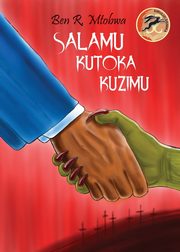Salamu Kutoka Kuzimu, Mtobwa Ben