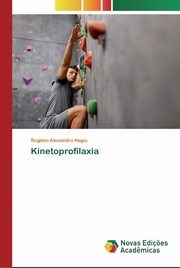 Kinetoprofilaxia, Hagiu Bogdan-Alexandru