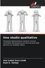 Uno studio qualitativo, Sanz Lled Ana Isabel