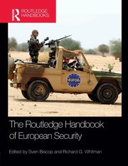 The Routledge Handbook of European Security, 