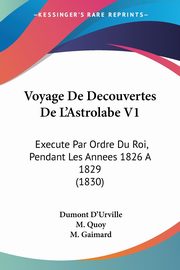 Voyage De Decouvertes De L'Astrolabe V1, D'Urville Dumont