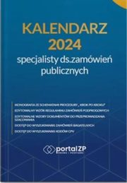 ksiazka tytu: Kalendarz specjalisty ds. zamwie publicznych 2024 autor: Bedowska Katarzyna
