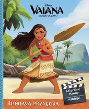 ksiazka tytu: Vaiana Skarb oceanu Filmowa przygoda autor: 