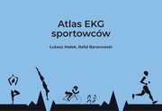 Atlas EKG sportowcw, Maek ukasz, Baranowski Rafa