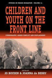 Children and Youth on the Front Line, Berry J. De