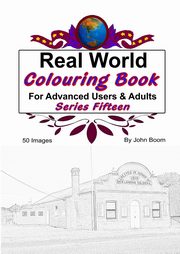 ksiazka tytu: Real World Colouring Books Series 15 autor: Boom John