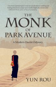 The Monk of Park Avenue, Rou Yun