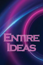 Entire Ideas, Hirsch Oscar J.