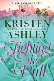 ksiazka tytu: Fighting the Pull autor: Ashley Kristen