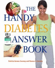 The Handy Diabetes Answer Book, Barnes-Svarney Patricia