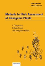 Methods for Risk Assessment of Transgenic Plants, Kjellsson Gsta