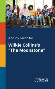 ksiazka tytu: A Study Guide for Wilkie Collins's 