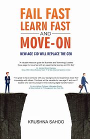 Fail Fast Learn Fast and Move On, Sahoo Krushna