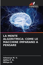 LA MENTE ALGORITMICA, M. V. Ishwarya