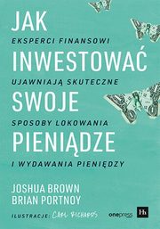 Jak inwestowa swoje pienidze., Brown Joshua, Portnoy Brian