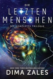 Die letzten Menschen, Zales Dima
