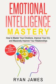 Emotional Intelligence, James Ryan