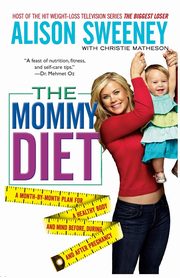 Mommy Diet, Sweeney Alison