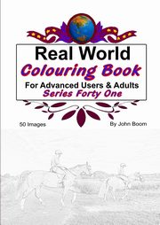 ksiazka tytu: Real World Colouring Books Series 41 autor: Boom John