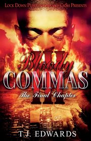 Bloody Commas 3, Edwards T.J.
