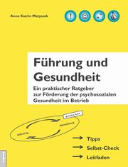 Fhrung und Gesundheit, Matyssek Anne Katrin