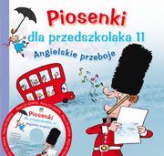 Piosenki dla przedszkolaka 11 Angielskie przeboje, Zawadzka Danuta, Gsieniec Stefan