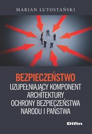 ksiazka tytu: Bezpieczestwo autor: Lutostaski Marian