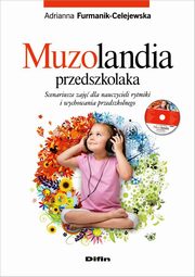 ksiazka tytu: Muzolandia przedszkolaka autor: Furmanik-Celejewska Adrianna